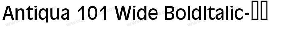 Antiqua 101 Wide BoldItalic字体转换